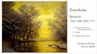 Download lagu 【LIVE】Z. Kodály 'Sonata for Cello Op. 8” Koitchi ARAKI(Saxophone)/Z. コダーイ 無伴奏チェロソナタ Op. 8 荒木浩一 mp3 Download lagu 【LIVE】Z. Kodály 'Sonata for Cello Op. 8” Koitchi ARAKI(Saxophone)/Z. コダーイ 無伴奏チェロソナタ Op. 8 荒木浩一 mp3