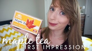 Maple Tea First Impression | A Kathy Moment