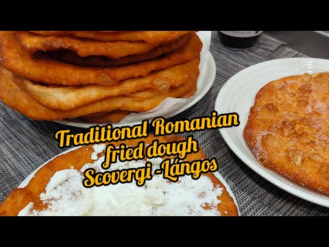 Sweet or Savory traditional Romanian fried dough -Scovergi-Langoși  |Nicole's Kitchen