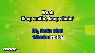 Dionne Warwick - That&#39;s What Friends Are For - Karaoke Version from Zoom Karaoke