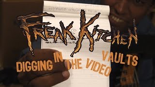 Freak Kitchen - Digging In The Video Vaults - Recording Teargas Jazz, Murder Groupie and more...