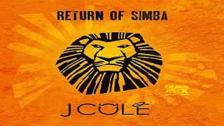 J. Cole &quot; See It To Believe It &quot; Lyrics (Here To Return Of Simba Mixtape)