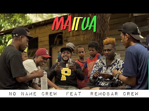 No Name Crew - MAITUA Ft. Remobar Crew (Music Video)