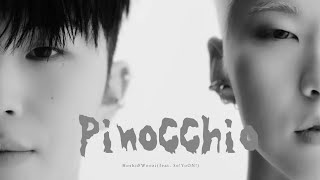 Download lagu ［中文歌詞］ SEVENTEEN HxW Hoshi Woozi - PINOCCHIO (feat. So!YoON!) mp3