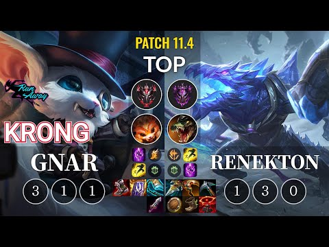 RNW KronG Gnar vs Renekton Top - KR Patch 11.4