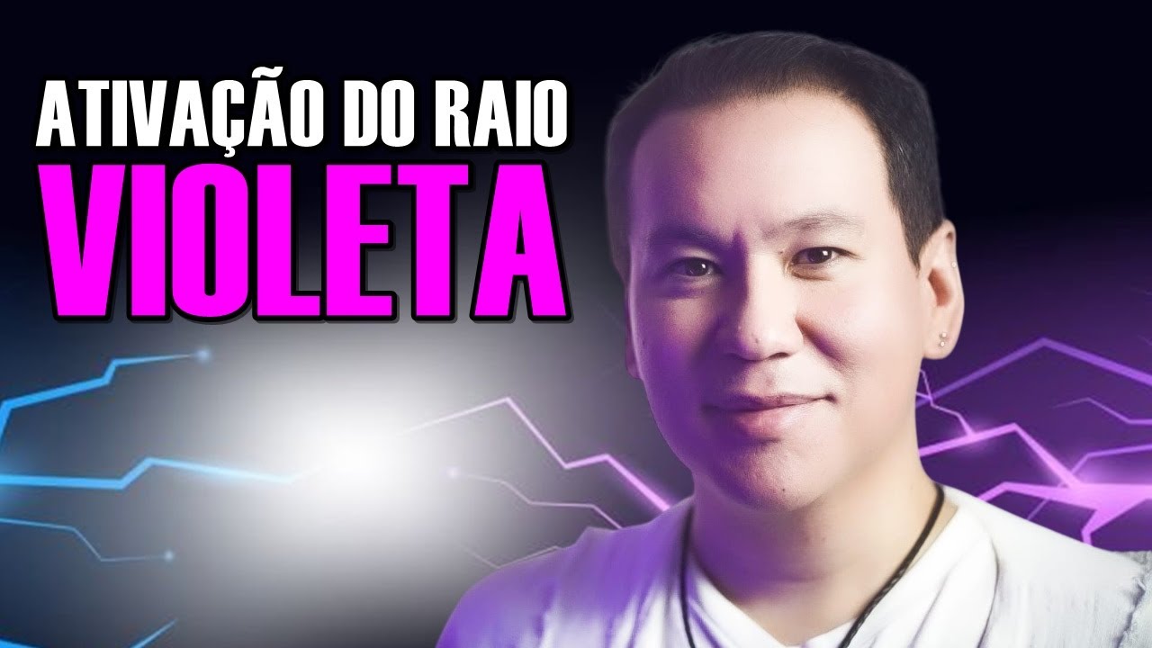 Ativação do raio violeta | Marcus Manako