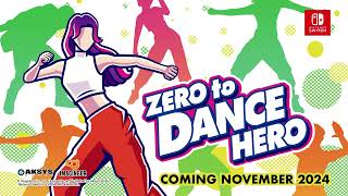 Zero to Dance Hero video 1