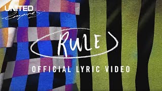 Rule Official Lyric Video -- Hillsong UNITED