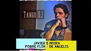 Javier Rodriguez e Moira Castellano - Pobre Flor - De Angelis - L'Aquila 2018