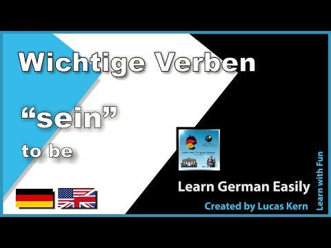 Learn the conjugation of the verb: "sein" (to be) in German | Learn German