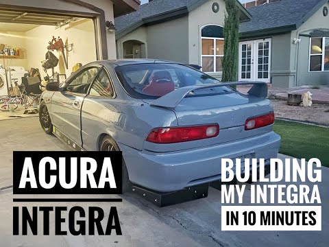 BUILDING MY INTEGRA K20 IN 10 minutes /  ACURA INTEGRA DC2 🚗