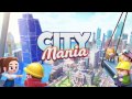 City Mania – Google Play Launch Trailer