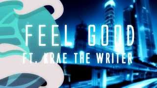 Krae The Writer - Feel Good (Extreme Randomizer Soundtrack 01)