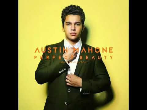Austin Mahone • Perfect Beauty (Ft. Bobby Biscayne)