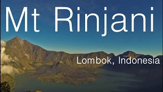preview picture of video 'Trek to the Summit of Gunung Rinjani, Lombok, Indonesia'