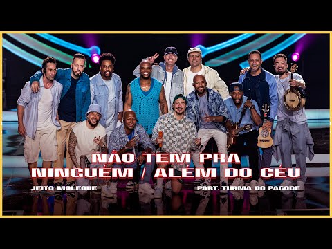 Não Tem Jeito - Jeito Moleque