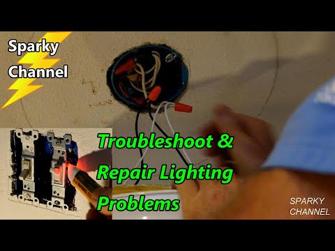 How to Troubleshoot and Repair Lighting Problems