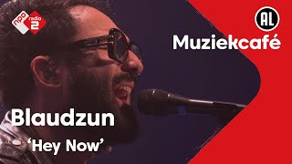 Blaudzun - Hey Now | live in Muziekcafé