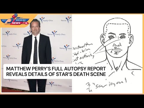 Matthew Perry's Full Autopsy Report Reveals Details of Star's Death Scene