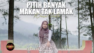 Download lagu Wawa Naela - Pitih Banyak Makan Tak Lamak mp3 Download lagu Wawa Naela - Pitih Banyak Makan Tak Lamak mp3