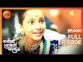 Shiubai Gets Balarao Arrested - Kashibai Bajirao Ballal - Full ep 57 - Zee TV