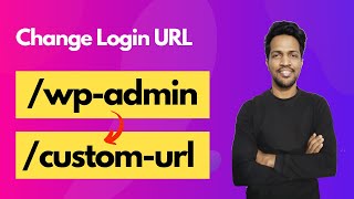 How to Change Login URL in WordPress | Hide wp-admin WordPress