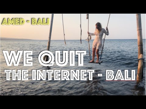 BALI TRAVEL GUIDE - QUIT THE INTERNET IN BALI