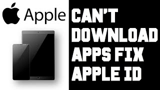 Apple ID Has Not Been Used in iTunes Store Fix Problem Error - iPhone iPad Won&#39;t Download Apps Fix