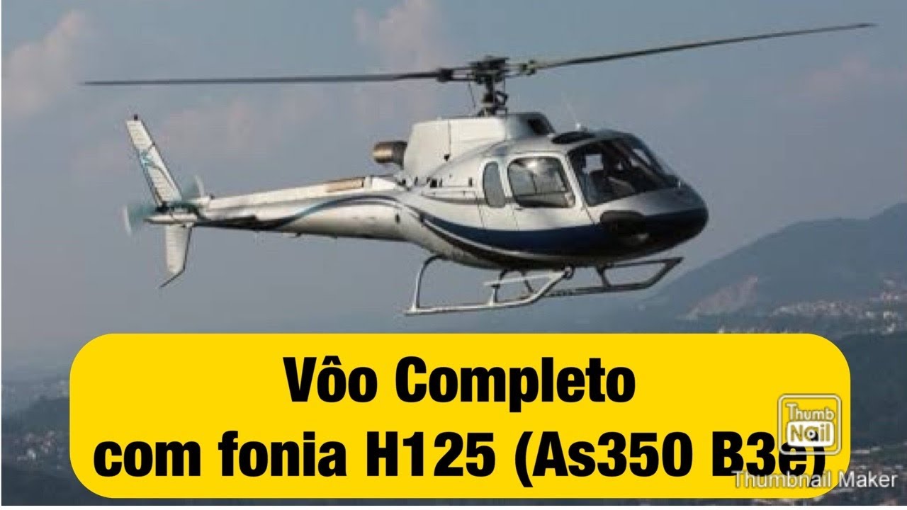 Voo completo de helicóptero Esquilo H125 (AS350 B3e) com fonia