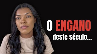 O espírito de engano dos Tempos atuais que tem arrastado pessoas…