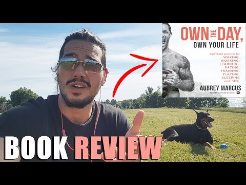 Own The Day Own Your Life by Aubrey Marcus | Review Video
