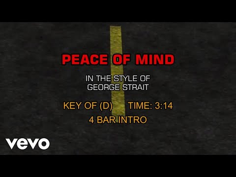Peace Of Mind - George Strait