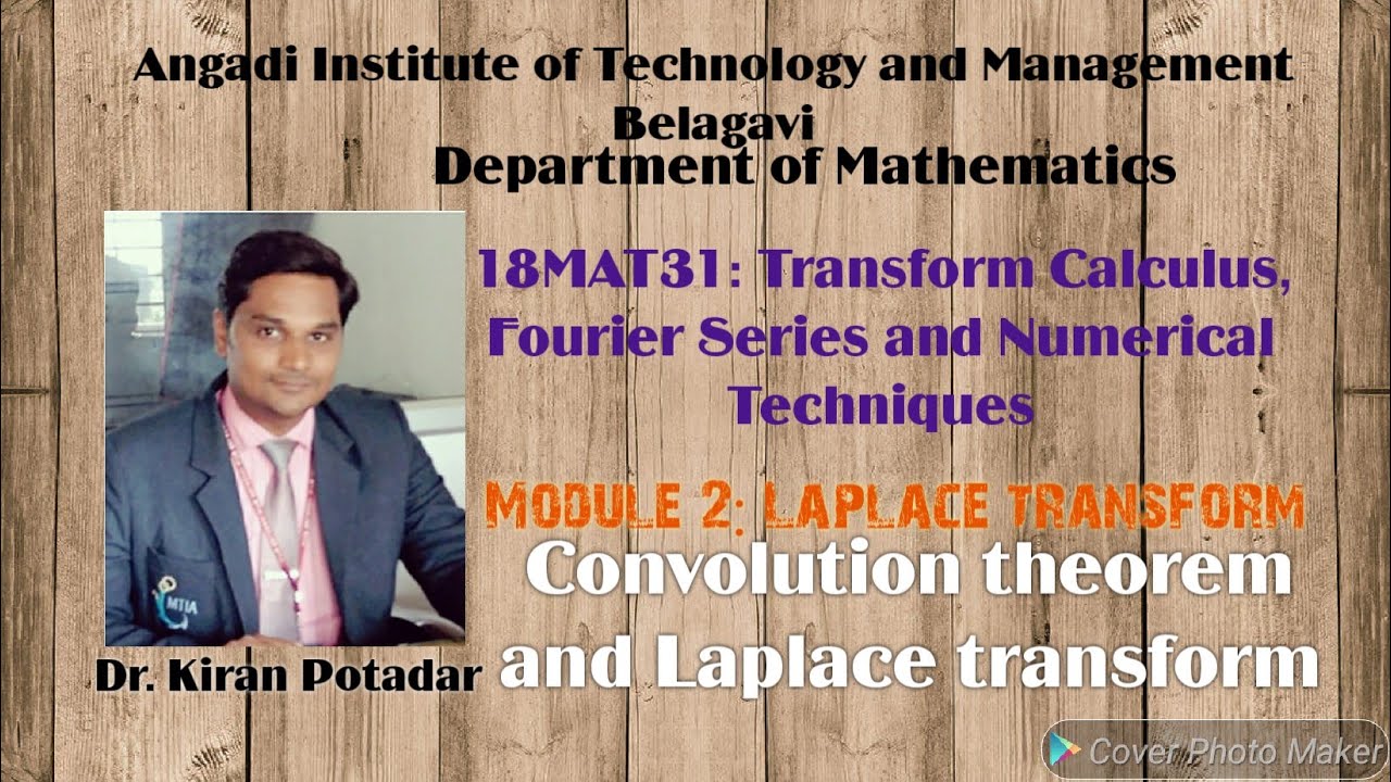 18MAT31: Convolution theorem and Laplace transform with example