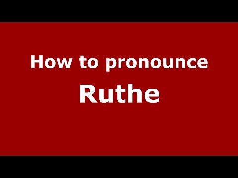 How to pronounce Ruthe (Brazilian Portuguese/Brazil)  - PronounceNames.com