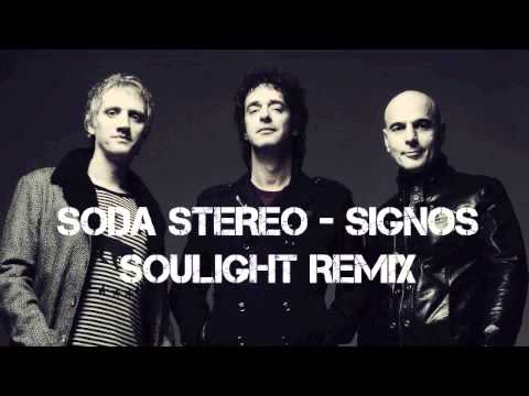 Soda Stereo - Signos (Soulight Remix)