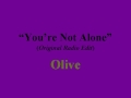 Olive - You're Not Alone (Original Radio Edit ...