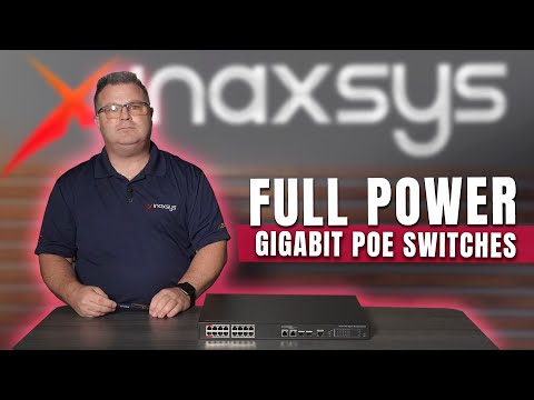 Discover the Power of Inaxsys FULL POWER Gigabit PoE Switches