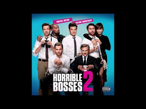 download lagu mp3 mp4 Horrible Bosses 2 Music Soundtrack, download lagu Horrible Bosses 2 Music Soundtrack gratis, unduh video klip Horrible Bosses 2 Music Soundtrack