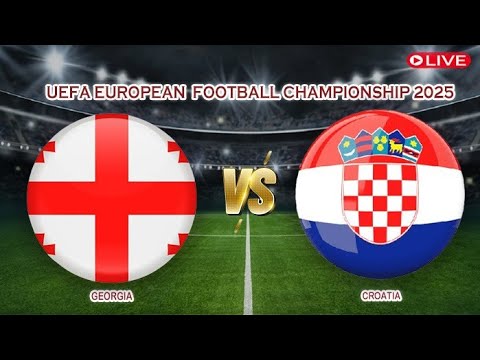 🔴Live Georgia Vs Croatia | UEFA European U19 Football Championship 2025 | Live Score
