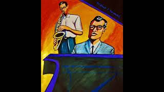 Stardust - Paul Desmond &amp; Dave Brubeck
