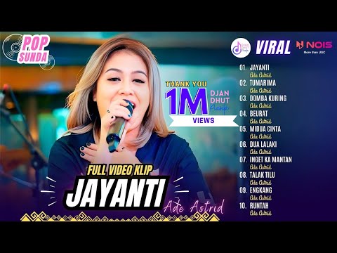 "JAYANTI - TUMARIMA" Ade Astrid | Kompilasi Pop Sunda Terbaru 2024