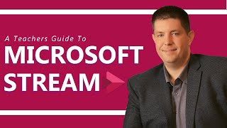 An Introduction to Microsoft Stream (Complete 2020 Tutorial)
