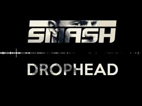 SMASH Feat. BOBINA Drophead