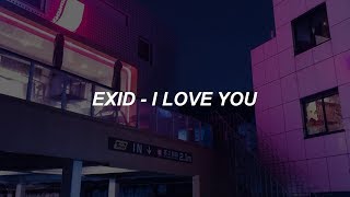 [EXID(이엑스아이디)] 알러뷰 (I LOVE YOU) Easy Lyrics
