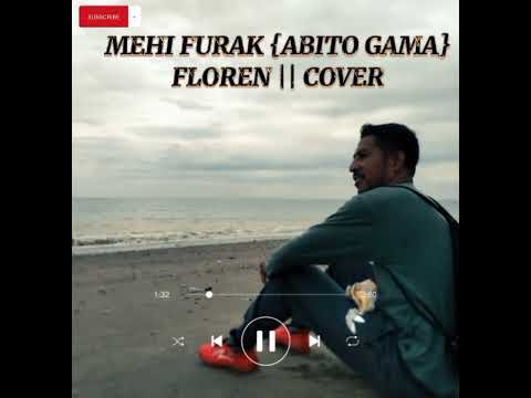 MEHI FURAK {ABITO GAMA} FLOREN || COVER🇹🇱🇹🇱