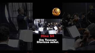 🎶 Hino 54 – Um Tesouro Glorioso Achei | CCB 🎺❤️ #orquestraexpressiff
