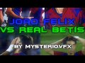 Joao Felix Vs Real Betis 4K Clips (No Watermark)