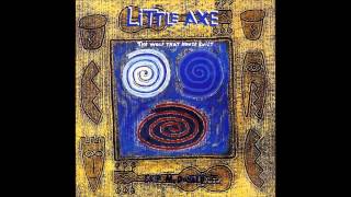 Little Axe - Crossfire