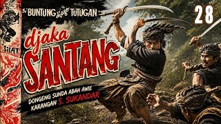 Download lagu 𝗝𝗔𝗞𝗔 𝗦𝗔𝗡𝗧𝗔𝗡𝗚 - 𝟮𝟴 @DongengSundaAbahAwie mp3 Download lagu 𝗝𝗔𝗞𝗔 𝗦𝗔𝗡𝗧𝗔𝗡𝗚 - 𝟮𝟴 @DongengSundaAbahAwie mp3