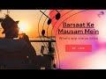 Barsaat Ke Mausam Mein New Whatsapp Status ️ We Love